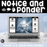 Winter Critical Thinking Activity and AI Images Lesson on 