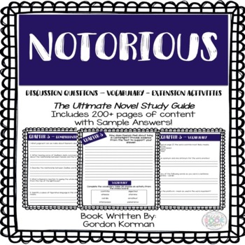 Preview of Notorious - Comprehension Questions - Vocabulary - Extension Activities