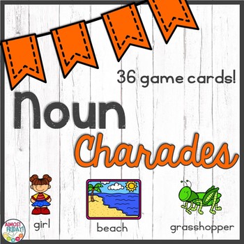 Preview of Noun Charades
