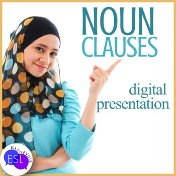 Preview of Noun Clauses Digital Presentation