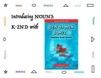 Preview of Noun Lessons for Benjamin Blair and the Case of the Missing Noun Hound