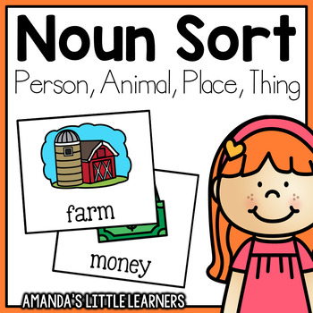 Noun Sort - Person, Animal, Place, or Thing? by Amanda's Little Learners