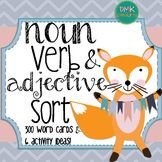 Noun, Verb, & Adjective Sort