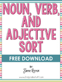 Noun, Verb, and Adjective Sort FREEBIE