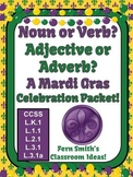 Noun or Verb? Adjective or Adverb? Mardi Gras Activities