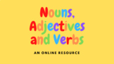 Nouns, Adjectives and Verbs