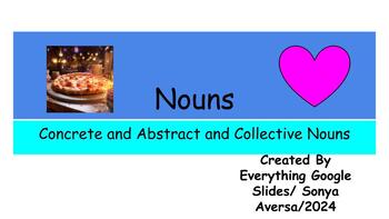 Preview of Nouns:  Collective, abstract and concrete