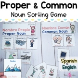Nouns: Common & Proper Nouns Sort | Bilingual in English &