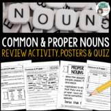 Nouns - Common and Proper Noun Review, Posters, & Quiz