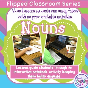 Preview of Nouns For The Flipped Classroom