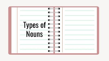 Preview of Nouns Notes