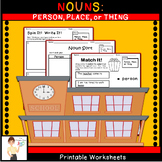 Nouns:  Person, Place, or Thing Printables