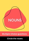Nouns Practice: Printable MCQs and Circle the Nouns
