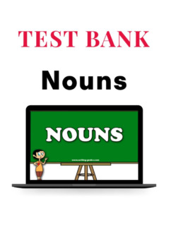 Preview of Nouns Test Bank