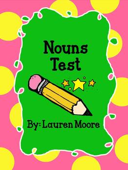 Preview of Nouns Test (Grades 1-3)