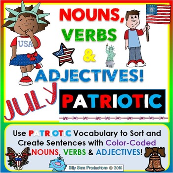 Preview of Nouns, Verbs & Adjectives JULY - PATRIOTIC Literacy Activities