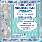 Nouns, Verbs, Adjectives Word Sort: Literacy expansion for