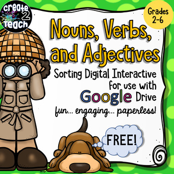 Preview of FREEBIE! Nouns, Verbs, and Adjectives Digital Interactive for Google Drive