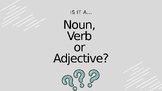 Nouns, Verbs, and Adjectives Game