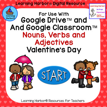 Preview of Valentine's Day Nouns Verbs and Adjectives for Google Classroom™