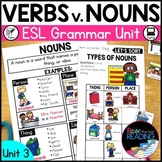 Nouns and Verbs Grammar Unit for Newcomer ELs, ESL Posters