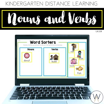 Preview of Nouns and Verbs (L.K.1.B): Kindergarten Distance Learning