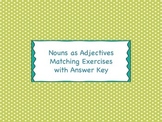Nouns as Adjectives Matching Cards