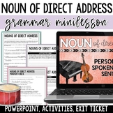 Nouns of Direct Address Mini-Lesson - PowerPoint, Workshee