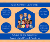 Nous Sommes Une Famille: A Unit and IPA about Diverse Fami