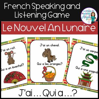 Preview of Nouvel An Lunaire | French Lunar New Year Vocabulary Game | J'ai...qui a. . .?