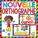 Nouvelle orthographe - French Immersion