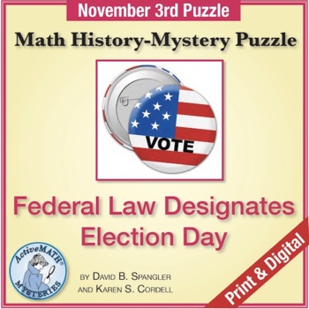 Preview of Nov. 3 Math & Social Studies Puzzle: Election Day Designated | Mixed Review