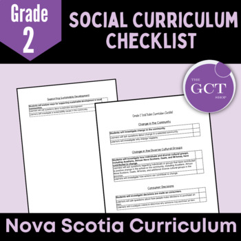 Preview of Nova Scotia Grade 2 Social Studies Curriculum Checklist
