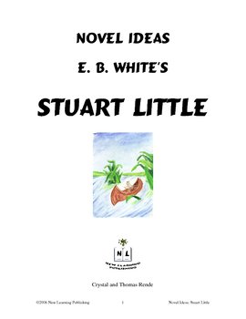Preview of Novel Ideas: E. B. White's Stuart Little