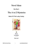 A to Z Mysteries: The Lucky Lottery - A Novel Study for Yo