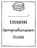 Novel/Literature Book Comprehension Guide