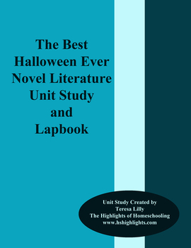 Preview of The Best Halloween Ever Novel Literature Unit Study and Lapbook