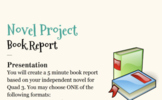 Choice Novel Project: Book Report with Rubric!