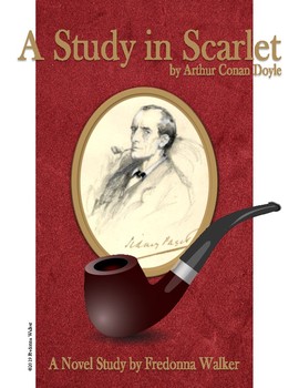 Preview of Novel Study: A Study in Scarlet by Arthur Conan Doyle