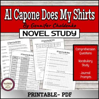 Preview of Novel Study: Al Capone Does My Shirts by Gennifer Choldenko- Printable PDF