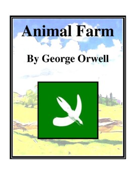 Animal Farm (by George Orwell) Study Guide by Brilliance Builders