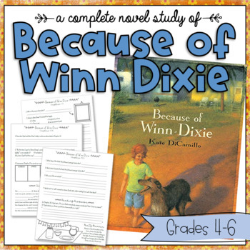 Preview of Novel Study: Because of Winn Dixie by Kate DiCamillo  