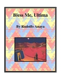 Bless Me, Ultima (by Rudolfo Anaya) Study Guide