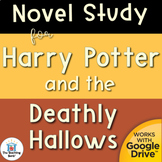 Novel Study Book Unit for Harry Potter and the Deathly Hallows