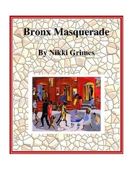 Preview of Bronx Masquerade (by Nikki Grimes) Study Guide