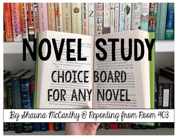 Preview of Novel Study Choice Board