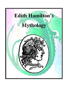 Preview of Edith Hamilton's Mythology Study Guide