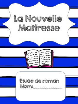 Preview of Novel Study Guide: La Nouvelle Maîtresse