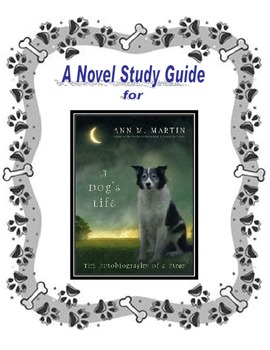 Preview of Novel Study Guide for "A Dog's Life" by Ann M. Martin
