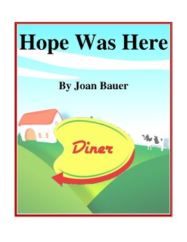 Preview of Hope Was Here (by Joan Bauer) Study Guide